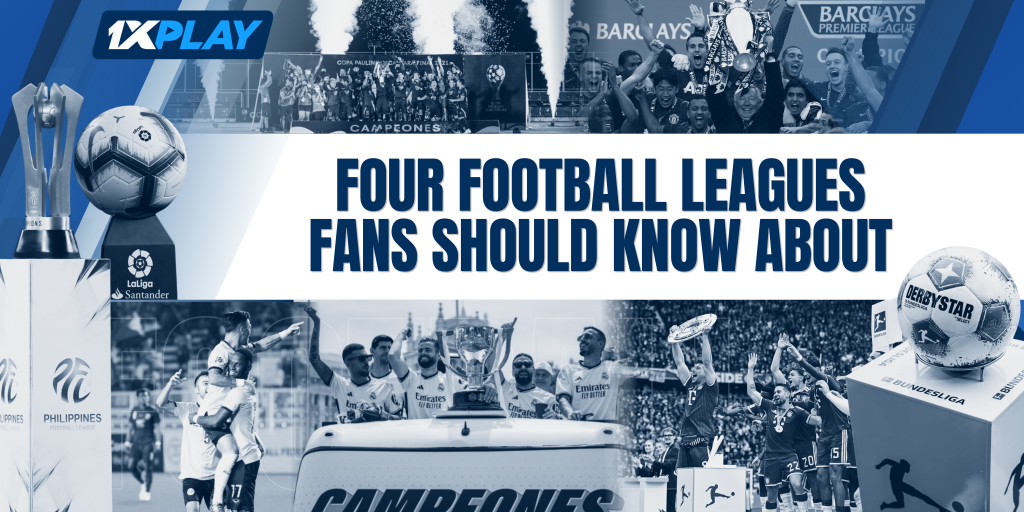 Four Football Leagues Fans Should Know About