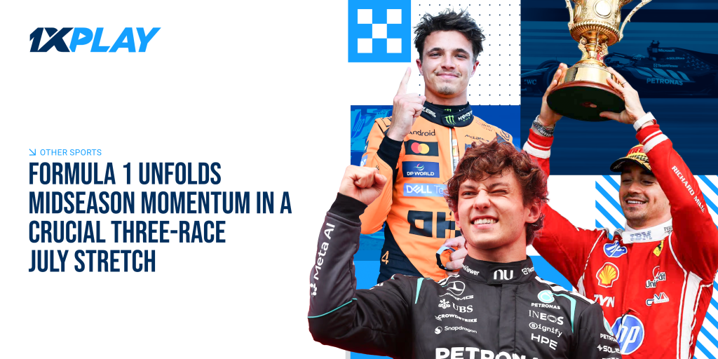 Formula 1 Unfolds Midseason Momentum in a Crucial Three-Race July Stretch